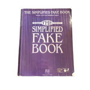 The Simplified Fake Book: 100 Songs In The Key Of C Piano Sheet Music Book